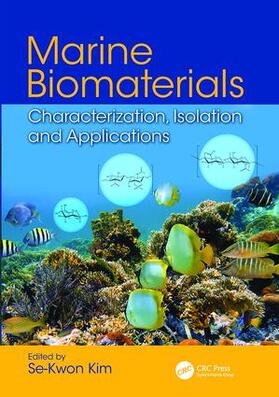Kim | Marine Biomaterials | Buch | 978-1-138-07638-9 | sack.de