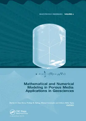 Diaz Viera / Sahay / Coronado |  Mathematical and Numerical Modeling in Porous Media | Buch |  Sack Fachmedien