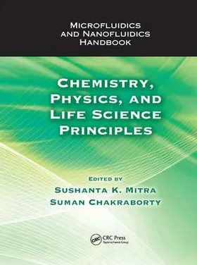 Mitra / Chakraborty | Microfluidics and Nanofluidics Handbook | Buch | 978-1-138-07641-9 | sack.de