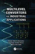 Gonzalez / Verne / Valla |  Multilevel Converters for Industrial Applications | Buch |  Sack Fachmedien