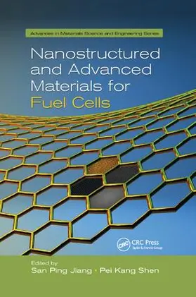 Jiang / Shen |  Nanostructured and Advanced Materials for Fuel Cells | Buch |  Sack Fachmedien