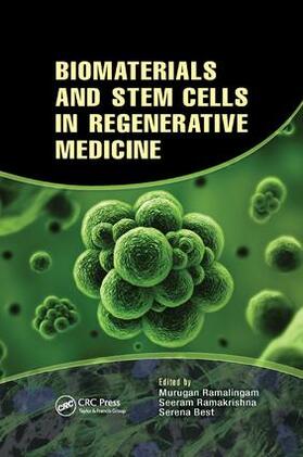 Ramalingam / Ramakrishna / Best | Biomaterials and Stem Cells in Regenerative Medicine | Buch | 978-1-138-07677-8 | sack.de