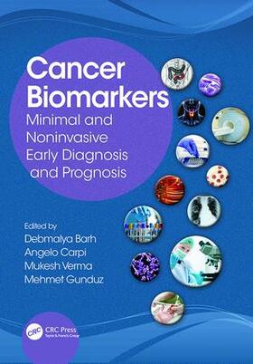 Barh / Carpi / Verma | Cancer Biomarkers | Buch | 978-1-138-07680-8 | sack.de