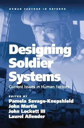 Martin / Allender / Savage-Knepshield |  Designing Soldier Systems | Buch |  Sack Fachmedien