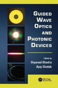 Bhadra / Ghatak |  Guided Wave Optics and Photonic Devices | Buch |  Sack Fachmedien