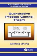 Zhang |  Quantitative Process Control Theory | Buch |  Sack Fachmedien