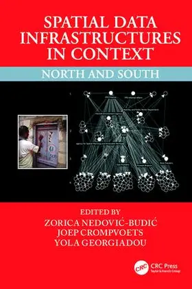 Nedovic-Budic / Crompvoets / Georgiadou |  Spatial Data Infrastructures in Context | Buch |  Sack Fachmedien