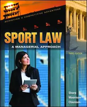 Sharp / Moorman / Claussen | Sport Law | Buch | 978-1-138-07814-7 | www.sack.de