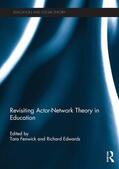 Fenwick / Edwards |  Revisiting Actor-Network Theory in Education | Buch |  Sack Fachmedien