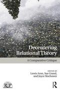 Aron / Grand / Slochower |  Decentering Relational Theory | Buch |  Sack Fachmedien