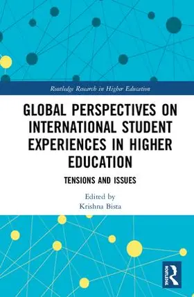 Bista |  Global Perspectives on International Student Experiences in Higher Education | Buch |  Sack Fachmedien
