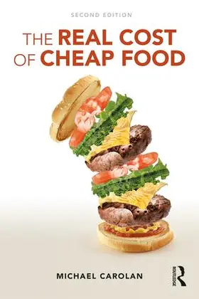 Carolan | The Real Cost of Cheap Food | Buch | 978-1-138-08074-4 | sack.de