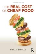 Carolan |  The Real Cost of Cheap Food | Buch |  Sack Fachmedien