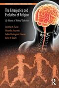 Turner / Maryanski / Petersen |  The Emergence and Evolution of Religion | Buch |  Sack Fachmedien