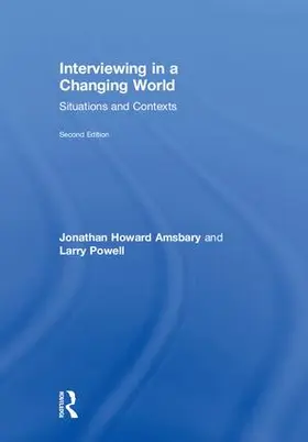 Amsbary / Powell |  Interviewing in a Changing World | Buch |  Sack Fachmedien