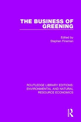 Fineman | The Business of Greening | Buch | 978-1-138-08127-7 | sack.de
