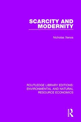 Xenos | Scarcity and Modernity | Buch | 978-1-138-08179-6 | sack.de