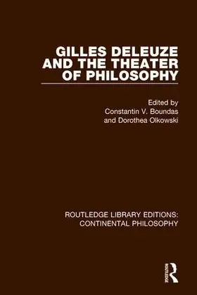 Boundas / Olkowski |  Gilles Deleuze and the Theater of Philosophy | Buch |  Sack Fachmedien