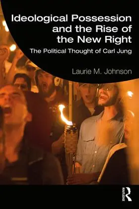 Johnson |  Ideological Possession and the Rise of the New Right | Buch |  Sack Fachmedien