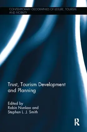 Nunkoo / Smith |  Trust, Tourism Development and Planning | Buch |  Sack Fachmedien