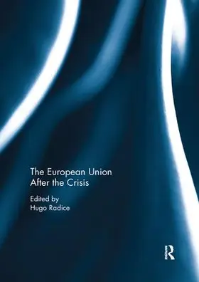 Radice |  The European Union After the Crisis | Buch |  Sack Fachmedien