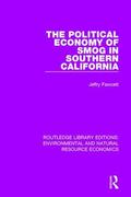 Fawcett |  The Political Economy of Smog in Southern California | Buch |  Sack Fachmedien