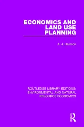 Harrison |  Economics and Land Use Planning | Buch |  Sack Fachmedien
