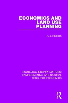 Harrison | Economics and Land Use Planning | Buch | 978-1-138-08388-2 | sack.de