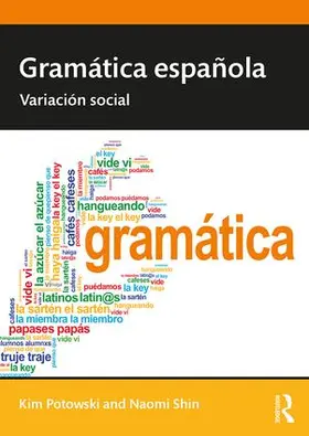 Potowski / Shin |  Gramática española | Buch |  Sack Fachmedien
