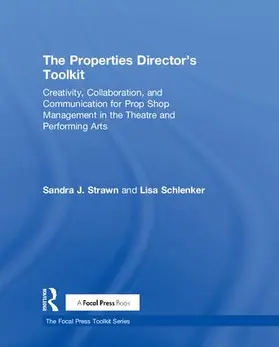 Strawn / Schlenker | The Properties Director's Toolkit | Buch | 978-1-138-08414-8 | sack.de