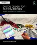 Cook |  Digital Design for Custom Textiles | Buch |  Sack Fachmedien