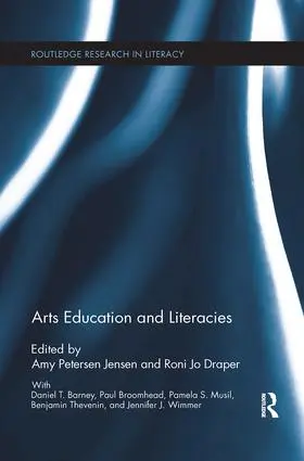 Petersen Jensen / Draper |  Arts Education and Literacies | Buch |  Sack Fachmedien