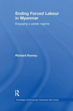 Horsey |  Ending Forced Labour in Myanmar | Buch |  Sack Fachmedien