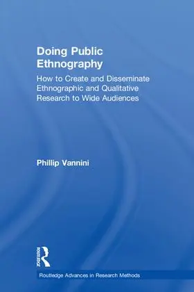 Vannini |  Doing Public Ethnography | Buch |  Sack Fachmedien