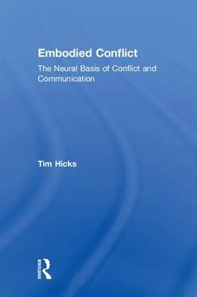 Hicks |  Embodied Conflict | Buch |  Sack Fachmedien