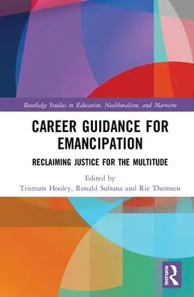 Hooley / Sultana / Thomsen |  Career Guidance for Emancipation | Buch |  Sack Fachmedien