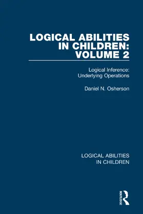 Osherson | Logical Abilities in Children: Volume 2 | Buch | 978-1-138-08786-6 | www.sack.de