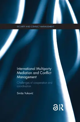 Vukovic |  International Multiparty Mediation and Conflict Management | Buch |  Sack Fachmedien