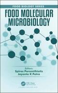 Paramithiotis / Patra |  Food Molecular Microbiology | Buch |  Sack Fachmedien