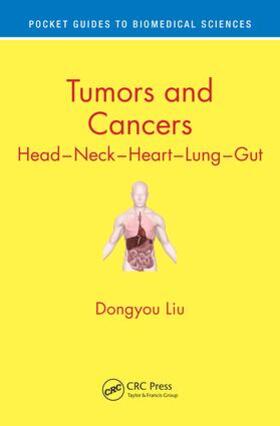 Liu | Tumors and Cancers | Buch | 978-1-138-08838-2 | sack.de