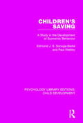 Sonuga-Barke / Webley |  Children's Saving | Buch |  Sack Fachmedien