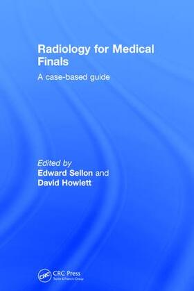 Sellon / Howlett | Radiology for Medical Finals | Buch | 978-1-138-08874-0 | sack.de