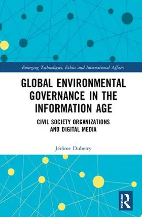 Duberry |  Global Environmental Governance in the Information Age | Buch |  Sack Fachmedien