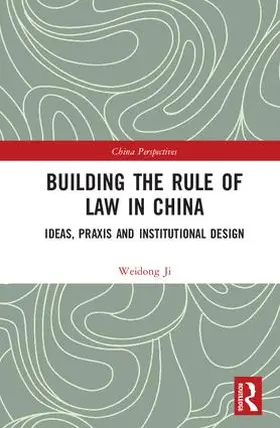 Ji |  Building the Rule of Law in China | Buch |  Sack Fachmedien