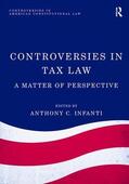 Infanti |  Controversies in Tax Law | Buch |  Sack Fachmedien