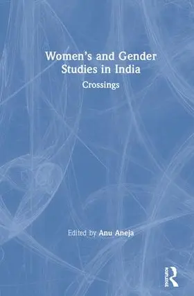 Aneja |  Women's and Gender Studies in India | Buch |  Sack Fachmedien