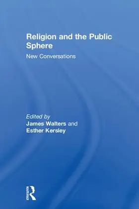 Walters / Kersley |  Religion and the Public Sphere | Buch |  Sack Fachmedien