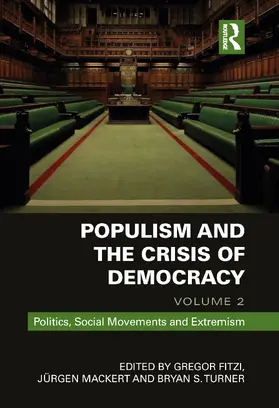 Fitzi / Mackert / Turner |  Populism and the Crisis of Democracy | Buch |  Sack Fachmedien