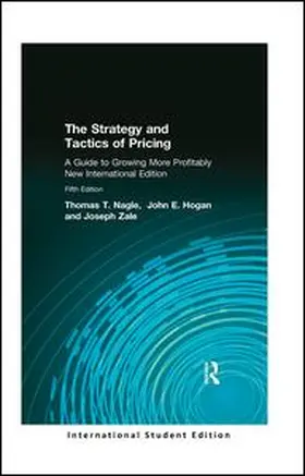 Nagle / Hogan / Zale |  The Strategy and Tactics of Pricing | Buch |  Sack Fachmedien