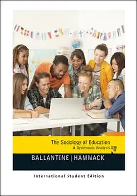 Ballantine / Hammack |  The Sociology of Education | Buch |  Sack Fachmedien